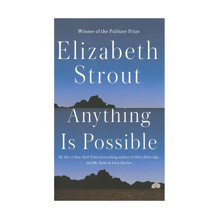 Anything is Possible Amgash 2 by Elizabeth Strout_2